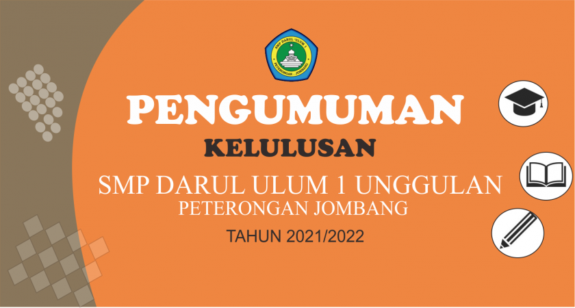 Pengumuman Kelulusan Kelas IX ( Tahun Ajaran 2021-2022)